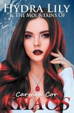 Hydra Lily & The Mountains of Khaos, 5th Ed. (The Hydra Lily Series, #3) (eBook, ePUB) Hydra Lily & The Mountains of Khaos, 5th Ed. (The Hydra Lily Series, #3) (eBook, ePUB)