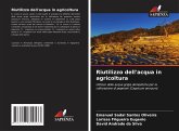 Riutilizzo dell'acqua in agricoltura