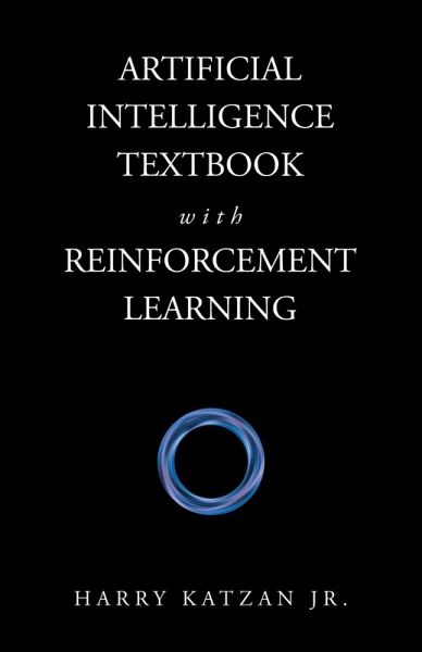 Artificial Intelligence Textbook with Reinforcement Learning Artificial Intelligence Textbook with Reinforcement Learning