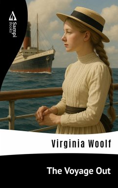 The Voyage Out (eBook, ePUB) - Woolf, Virginia