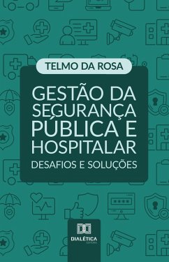 Cover Gestão da Segurança Pública e Hospitalar (eBook, ePUB)