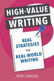 High-Value Writing High-Value Writing