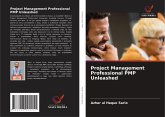 Project Management Professional PMP Unleashed
