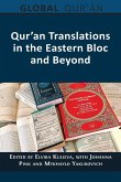 Qur'an Translations in the Eastern Bloc and Beyond