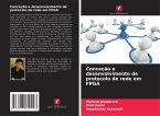 Conceção e desenvolvimento de protocolo de rede em FPGA Conceção e desenvolvimento de protocolo de rede em FPGA