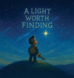 A Light Worth Finding