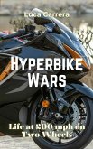 Hyperbike Wars Hyperbike Wars