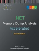 Accelerated .NET Memory Dump Analysis Accelerated .NET Memory Dump Analysis