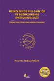 Psikolojide Ruh Sagligi ve Bozukluklari Psikopatoloji Psikolojide Ruh Sagligi ve Bozukluklari Psikopatoloji