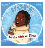 Hope in the Nick of Time Hope in the Nick of Time