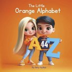 The Little Orange Alphabet The Little Orange Alphabet