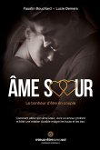 Âme s¿ur, le bonheur d'être en couple
