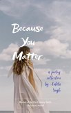 Because You Matter (eBook, ePUB)