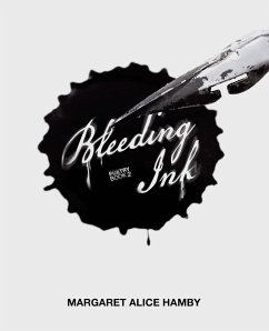 Bleeding Ink - Hamby, Margaret Alice