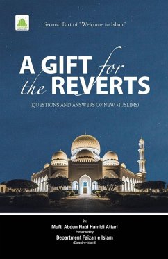Cover A GIFT FOR THE REVERTS (Second Part of Welcome to Islam)