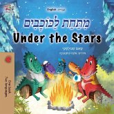 Under the Stars (Hebrew English Bilingual Kids Book) Under the Stars (Hebrew English Bilingual Kids Book)