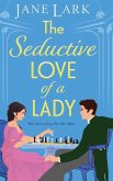 The Seductive Love of a Lady The Seductive Love of a Lady