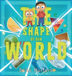 The Shape of Our World - Hurford, Erika