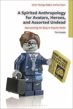 Cover A Spirited Anthropology for Avatars, Heroes, and Assorted Undead