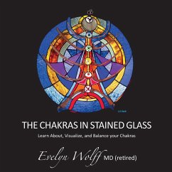 The Chakras in Stained Glass The Chakras in Stained Glass
