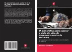 IA generativa para apoiar o ciclo de vida do desenvolvimento de software