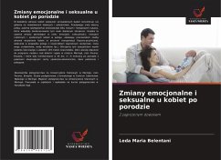 Zmiany emocjonalne i seksualne u kobiet po porodzie - Belentani, Leda Maria