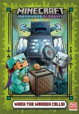 When the Warden Calls (Minecraft Ironsword Academy #5) When the Warden Calls (Minecraft Ironsword Academy #5)