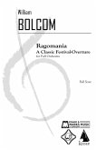 Ragomania: A Classic Overture for Orchestra Ragomania: A Classic Overture for Orchestra