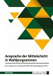 Ansprache der Mittelschicht in... - Bild 1