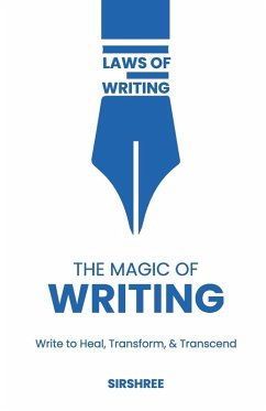 The Magic of Writing - Sirshree