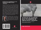 Avaliação da qualidade do ar no ambiente da fábrica da JV 'Achema'
