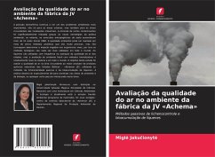 Avaliação da qualidade do ar no ambiente da fábrica da JV 'Achema' - Jaku¿ionyt¿, Migl¿