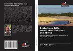 Ecoturismo della conoscenza / turismo scientifico Ecoturismo della conoscenza / turismo scientifico