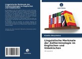 Linguistische Merkmale der Zollterminologie im Englischen und Usbekischen Linguistische Merkmale der Zollterminologie im Englischen und Usbekischen