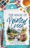 The Magic of Painted Creek The Magic of Painted Creek