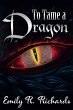 To Tame A Dragon - Bild 1