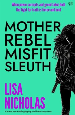 Cover Mother, Rebel, Misfit, Sleuth