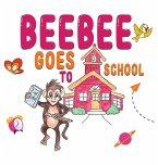 Beebee Goes To School Beebee Goes To School