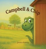 Campbell & Chip Campbell & Chip