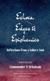 Echoes, Edges & Epiphanies Echoes, Edges & Epiphanies
