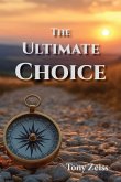 The Ultimate Choice The Ultimate Choice
