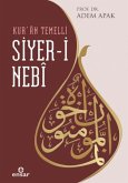 Kuran Temelli Siyer-i Nebi Kuran Temelli Siyer-i Nebi