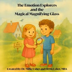 Cover The Emotion Explorers and the Magical Magnifying Glass