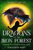 Dragons of the Iron Forest Dragons of the Iron Forest