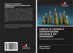CARICO DI LAVORO E SODDISFAZIONE SALARIALE DEI DIPENDENTI