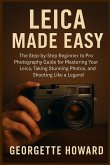Leica Camera Made Easy Leica Camera Made Easy