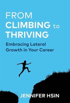 From Climbing to Thriving - Hsin, Jennifer