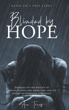 Blinded By Hope - Tracy, Ann