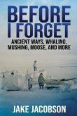 Before I Forget Before I Forget