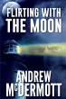 Flirting with The Moon - Bild 1